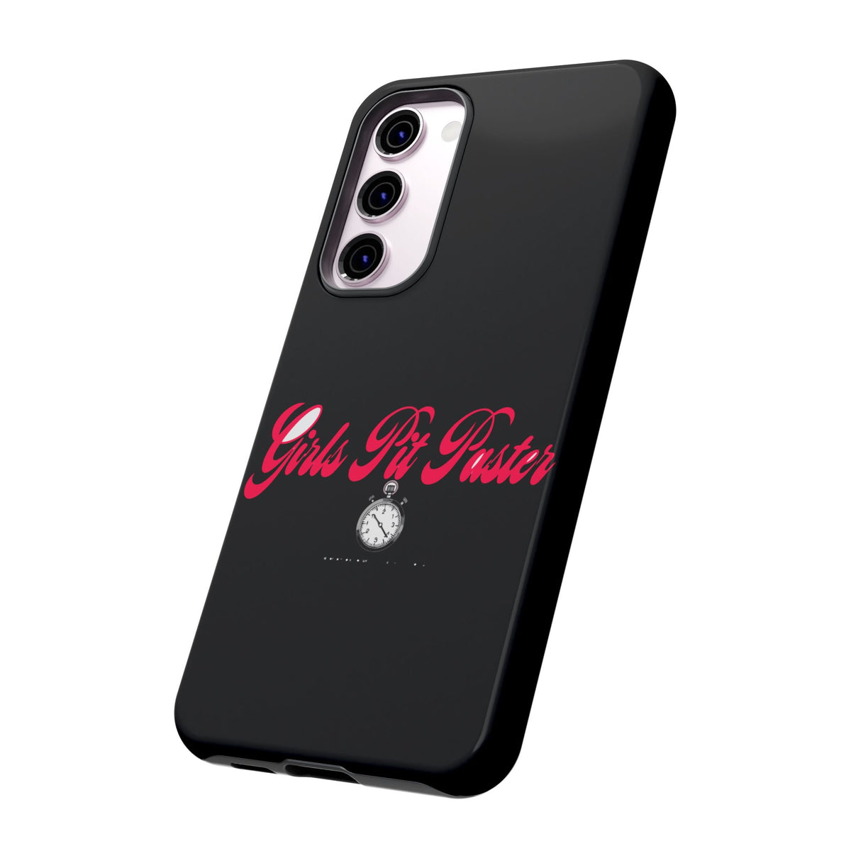 Girls Pit Faster Stopwatch — Samsung Galaxy Tough Case