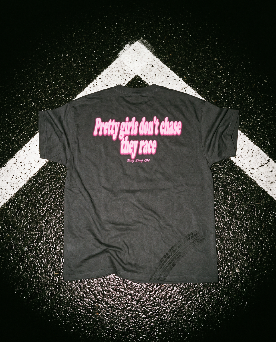 Pretty Girls Don't Chase They Race — flat lay