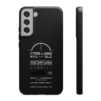 No One's Coming. Drive. — Samsung Galaxy Tough Case