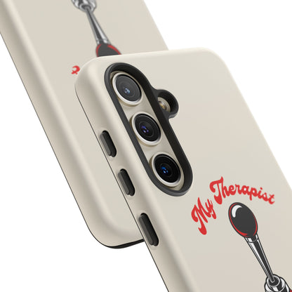 My Therapist Has Six Gears — Samsung Galaxy Tough Case