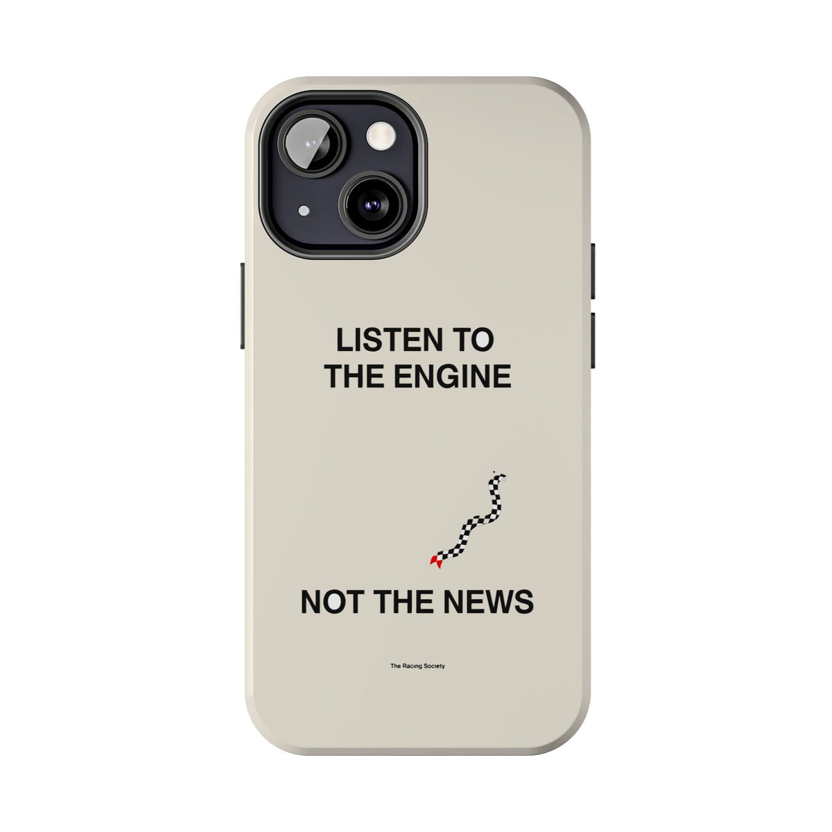 Listen To The Engine, Not The News — iPhone Tough Case