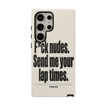 Send Me Your Lap Times — Samsung Galaxy Tough Case