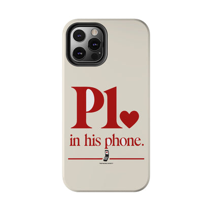 P1 In His Phone — iPhone Tough Case