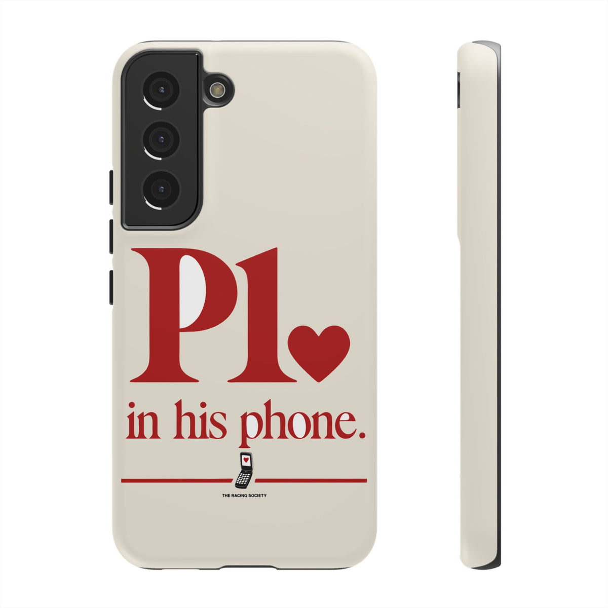 P1 In His Phone — Samsung Galaxy Tough Case