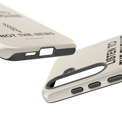 Listen To The Engine — Samsung Galaxy Tough Case