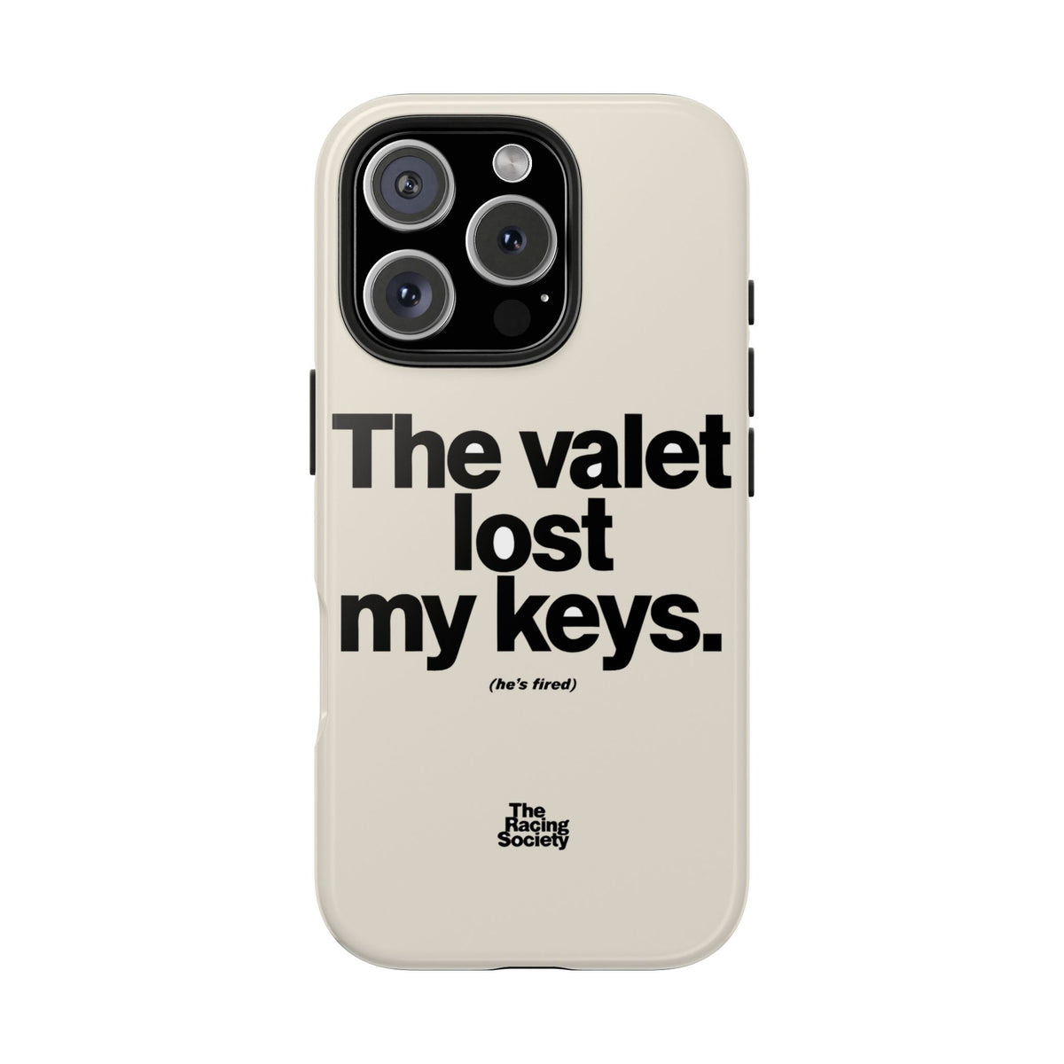 The Valet Lost My Keys — iPhone Tough Case