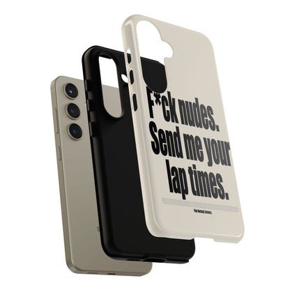 Send Me Your Lap Times — Samsung Galaxy Tough Case