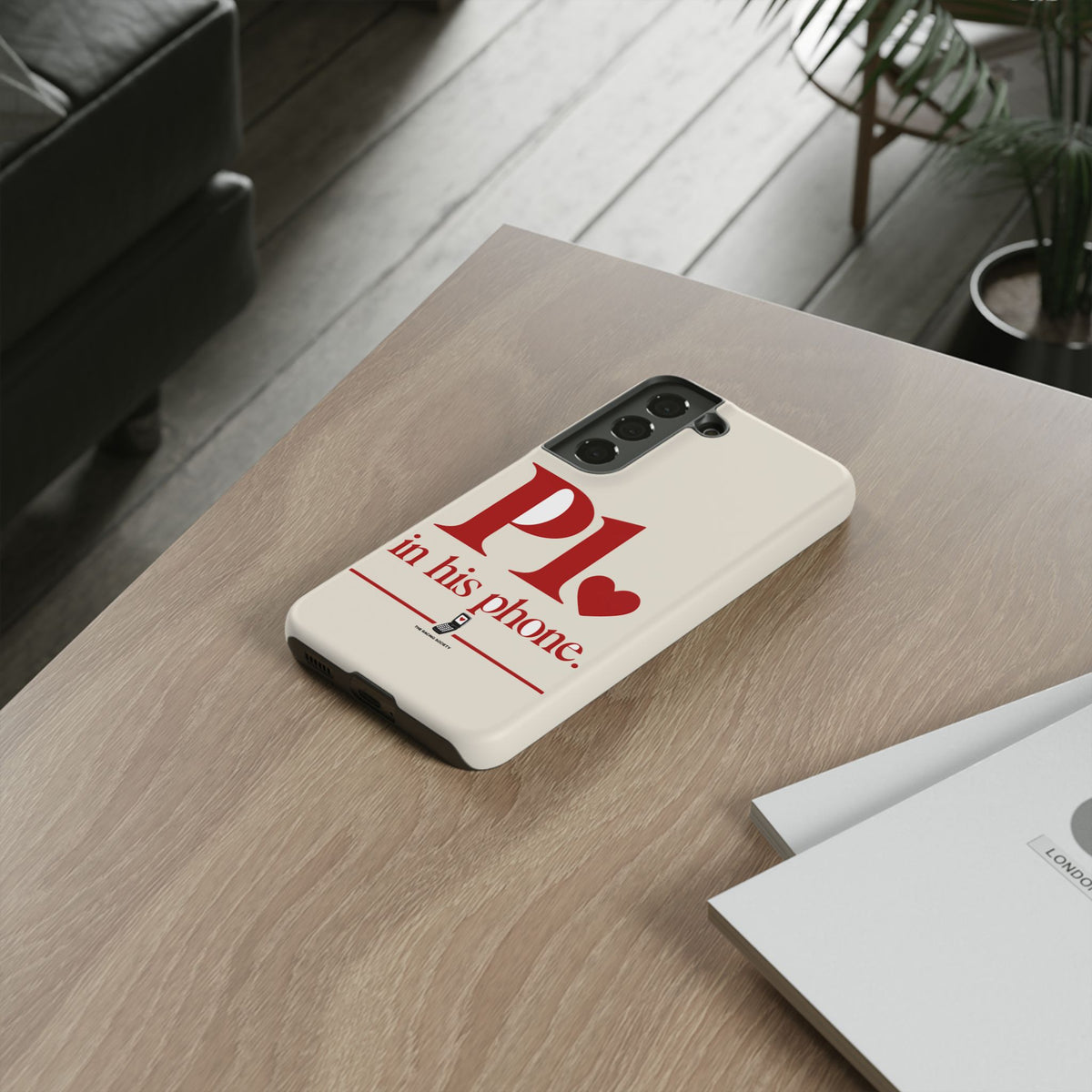 P1 In His Phone — Samsung Galaxy Tough Case