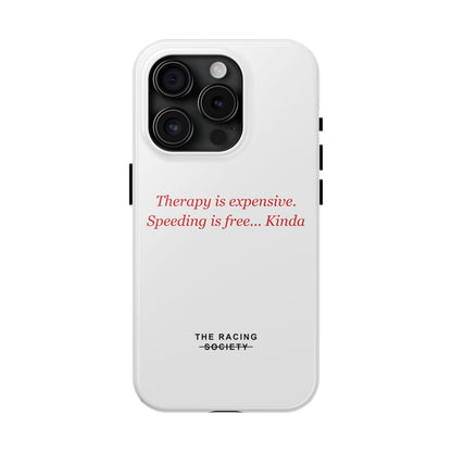 Therapy Is Expensive — iPhone Tough Case