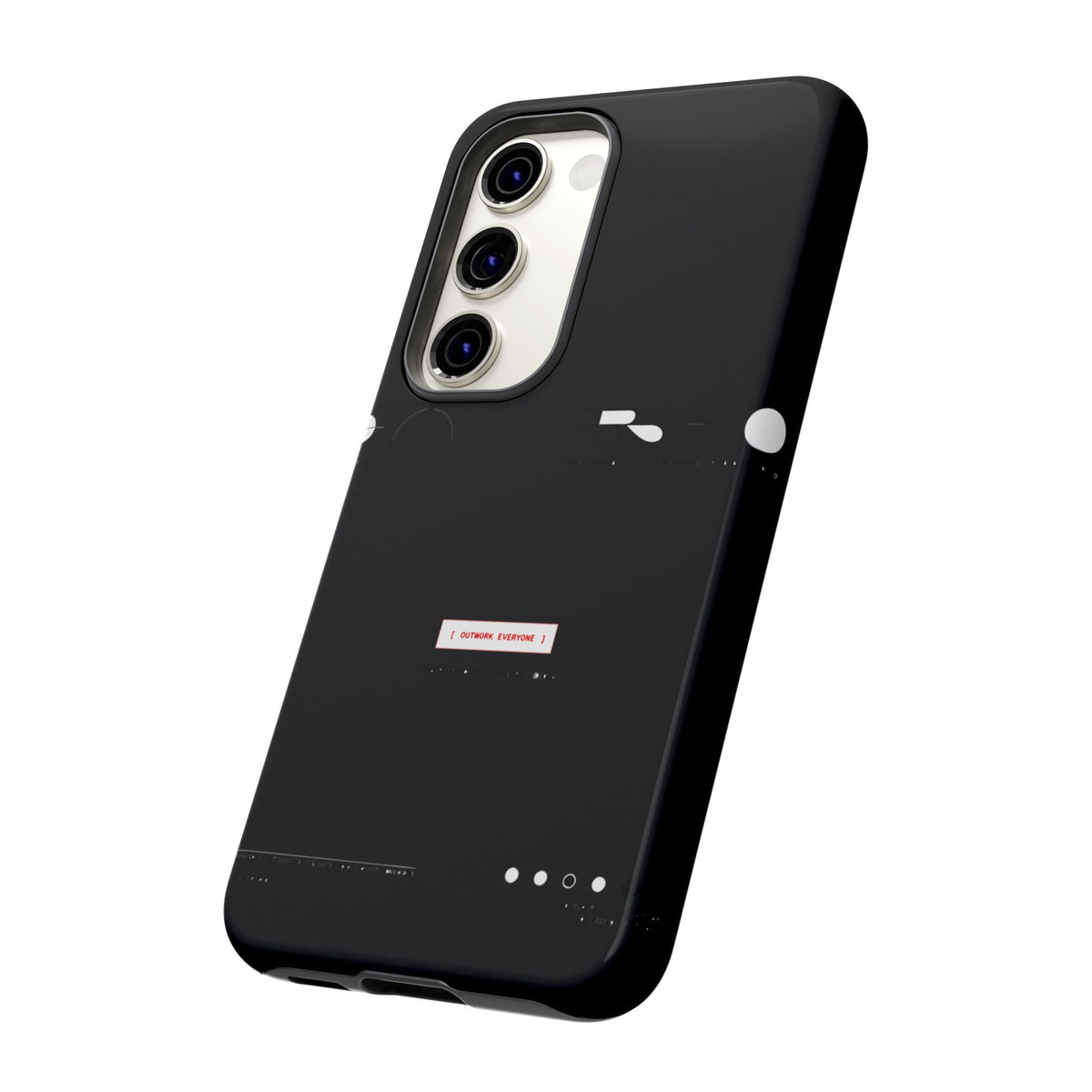 Outwork Everyone — Samsung Galaxy Tough Case