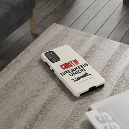 Curfew Breakers Union — Samsung Galaxy Tough Case