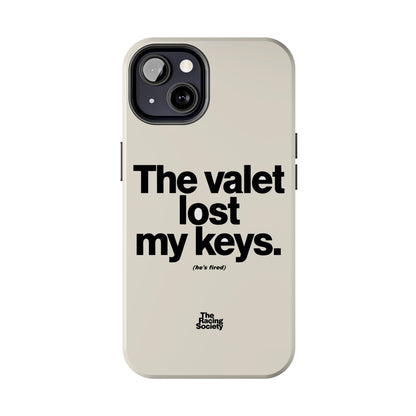 The Valet Lost My Keys — iPhone Tough Case
