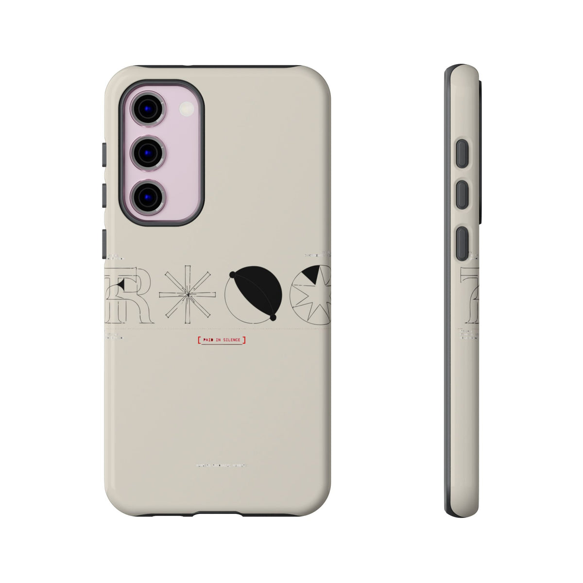 Paid In Silence — Samsung Galaxy Tough Case