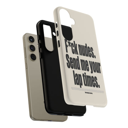 Send Me Your Lap Times — Samsung Galaxy Tough Case
