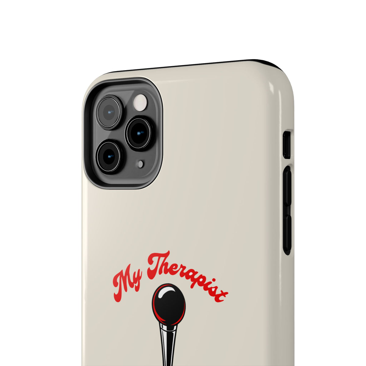 My Therapist Has Six Gears — iPhone Tough Case