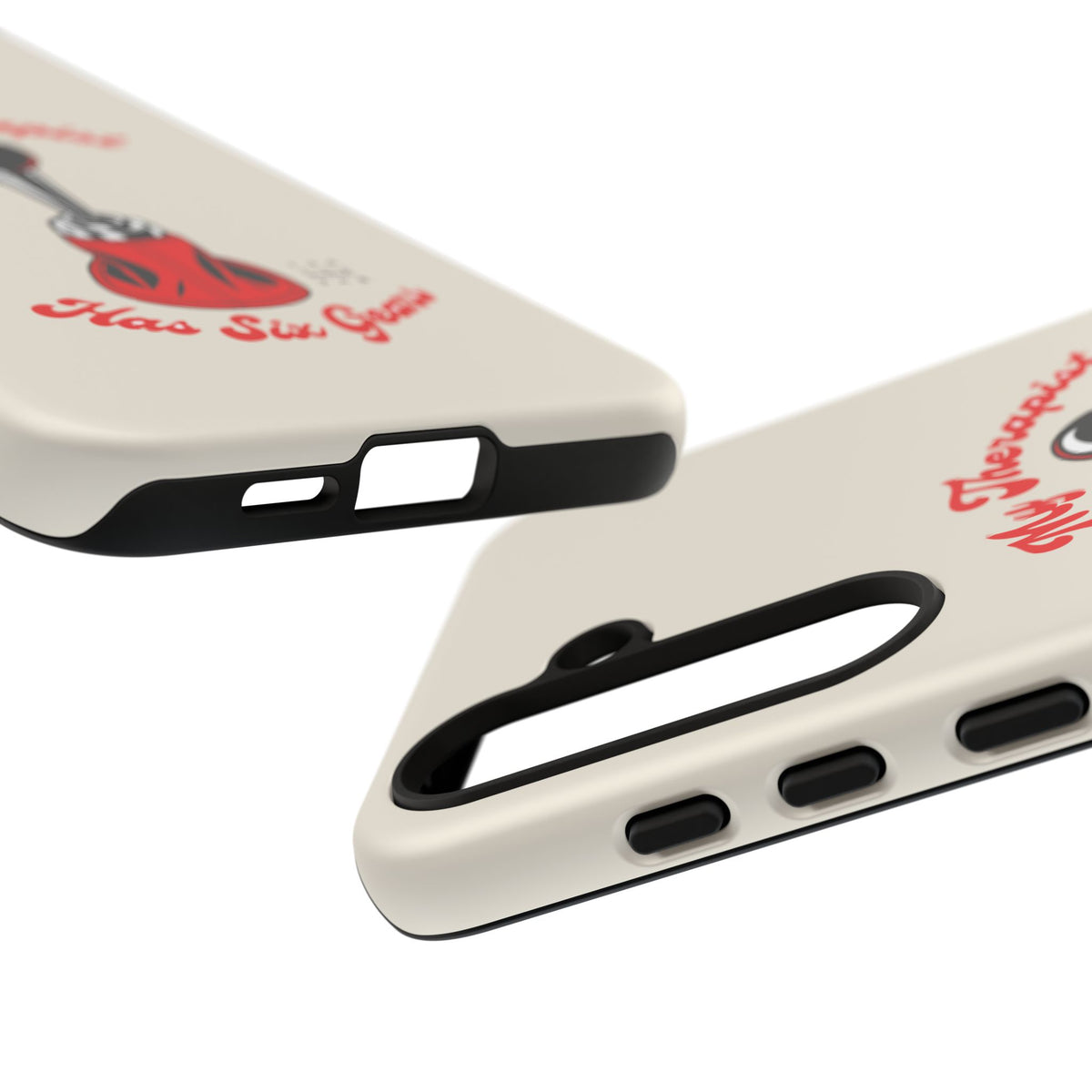 My Therapist Has Six Gears — Samsung Galaxy Tough Case