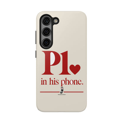 P1 In His Phone — iPhone Tough Case