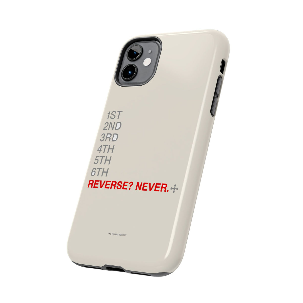 Reverse? Never. — iPhone Tough Case