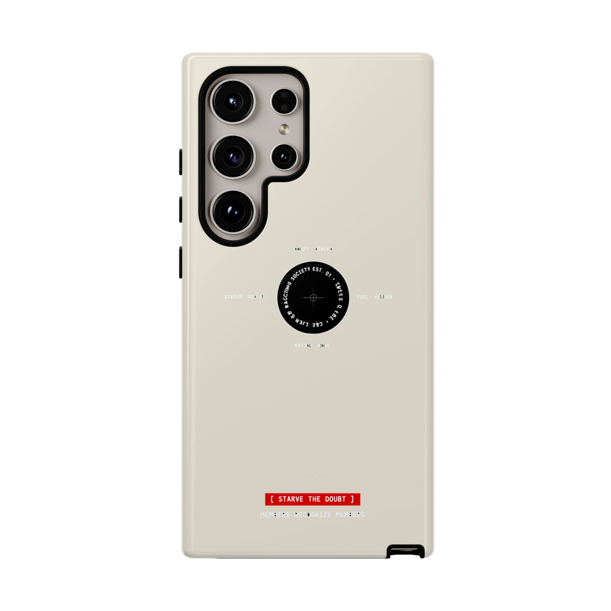 Starve The Doubt — Samsung Galaxy Tough Case