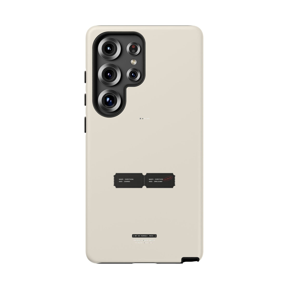 Bet On Yourself. Twice. — Samsung Galaxy Tough Case