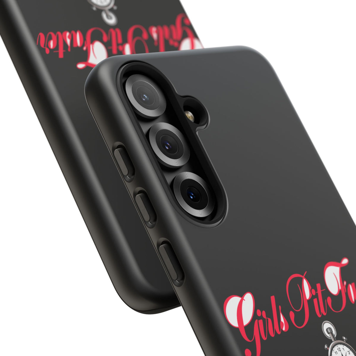 Girls Pit Faster — Samsung Galaxy Tough Case