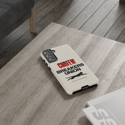 Curfew Breakers Union — Samsung Galaxy Tough Case