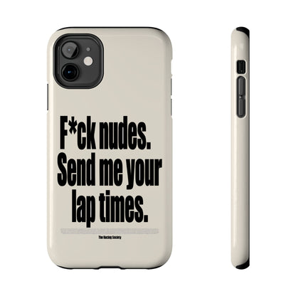 Send Me Your Lap Times — iPhone Tough Case