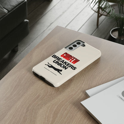 Curfew Breakers Union — Samsung Galaxy Tough Case