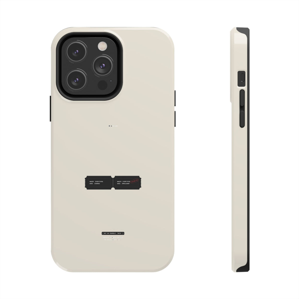 Bet On Yourself. Twice. — iPhone Tough Case