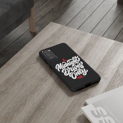 Midnight Drives Only — Samsung Galaxy Tough Case
