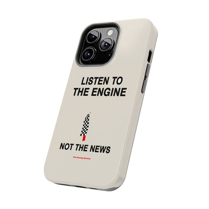 Listen To The Engine — iPhone Tough Case