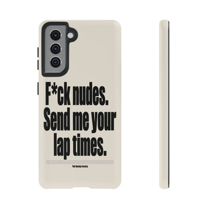 Send Me Your Lap Times — Samsung Galaxy Tough Case