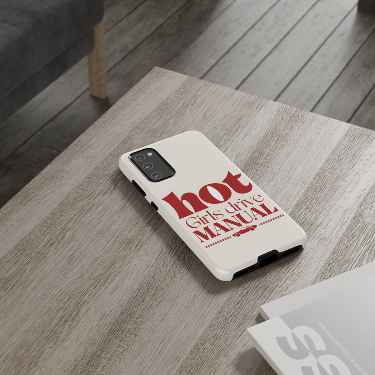 Hot Girls Drive Manual — Samsung Galaxy Tough Case