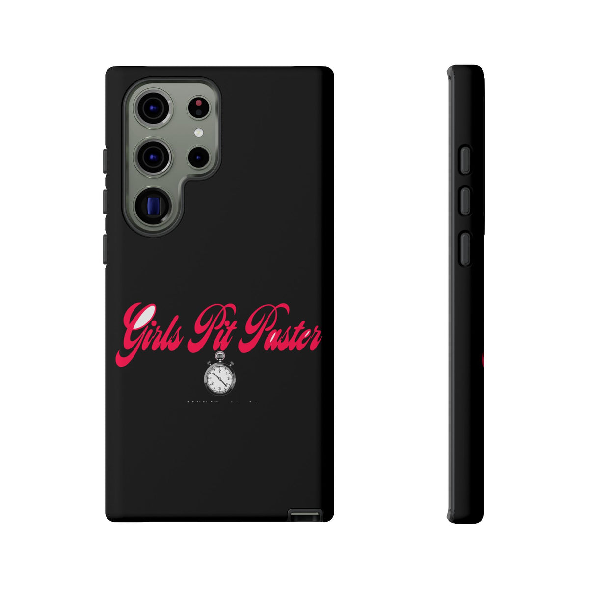 Girls Pit Faster Stopwatch — Samsung Galaxy Tough Case