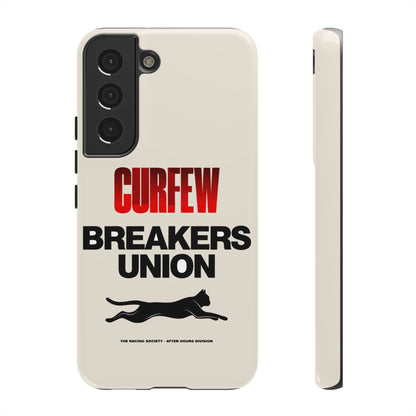 Curfew Breakers Union — Samsung Galaxy Tough Case