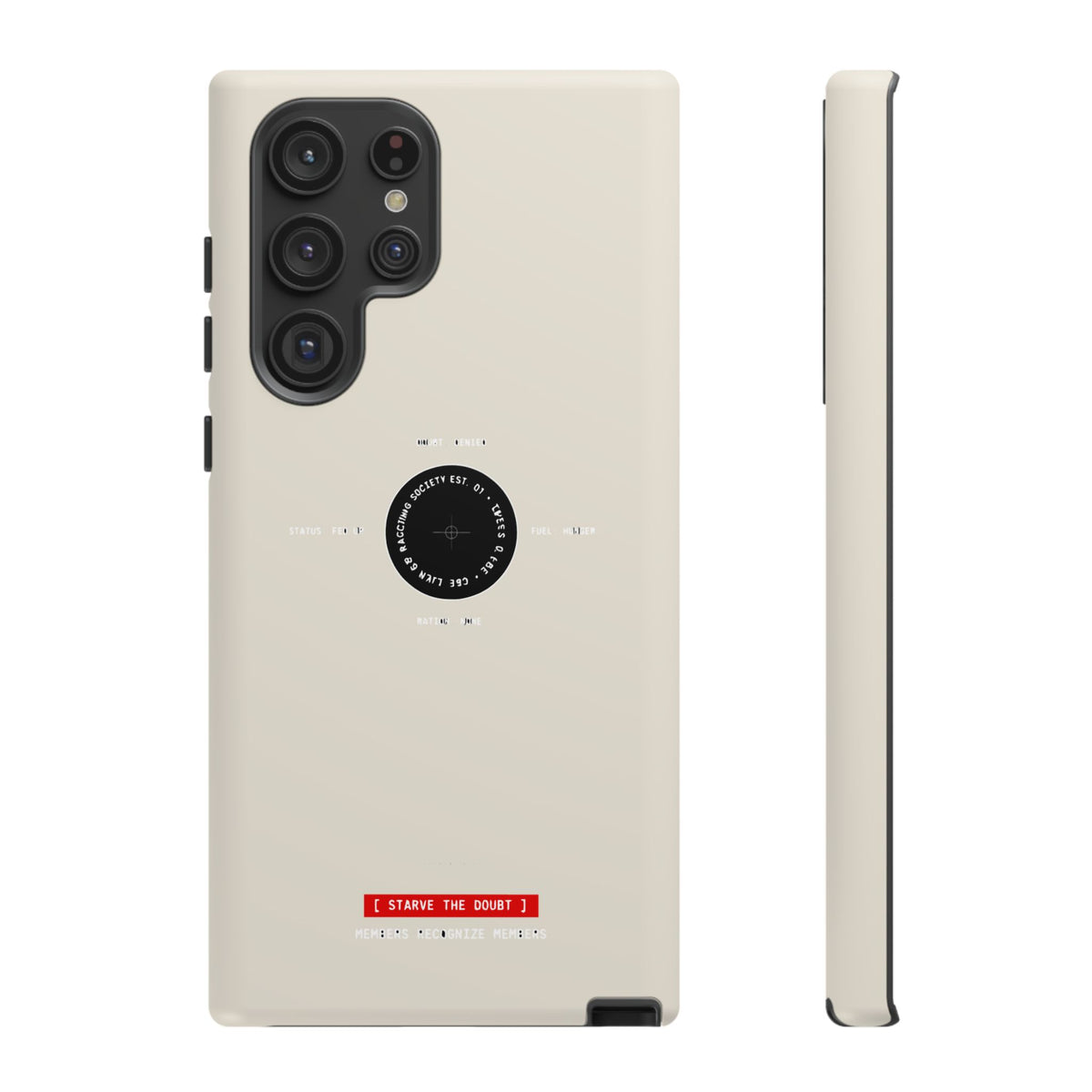 Starve The Doubt — Samsung Galaxy Tough Case
