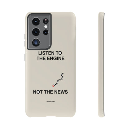 Listen To The Engine, Not The News — Samsung Galaxy Tough Case