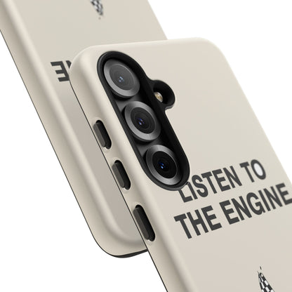 Listen To The Engine — Samsung Galaxy Tough Case