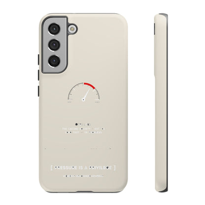 Pressure Is A Privilege — Samsung Galaxy Tough Case