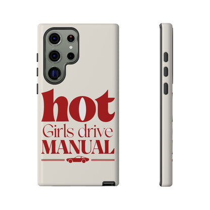Hot Girls Drive Manual — Samsung Galaxy Tough Case