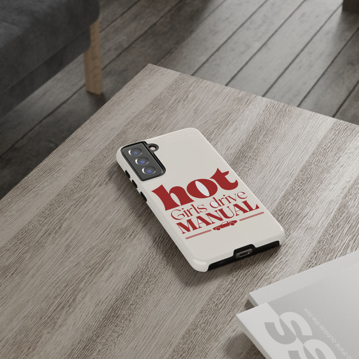 Hot Girls Drive Manual — Samsung Galaxy Tough Case