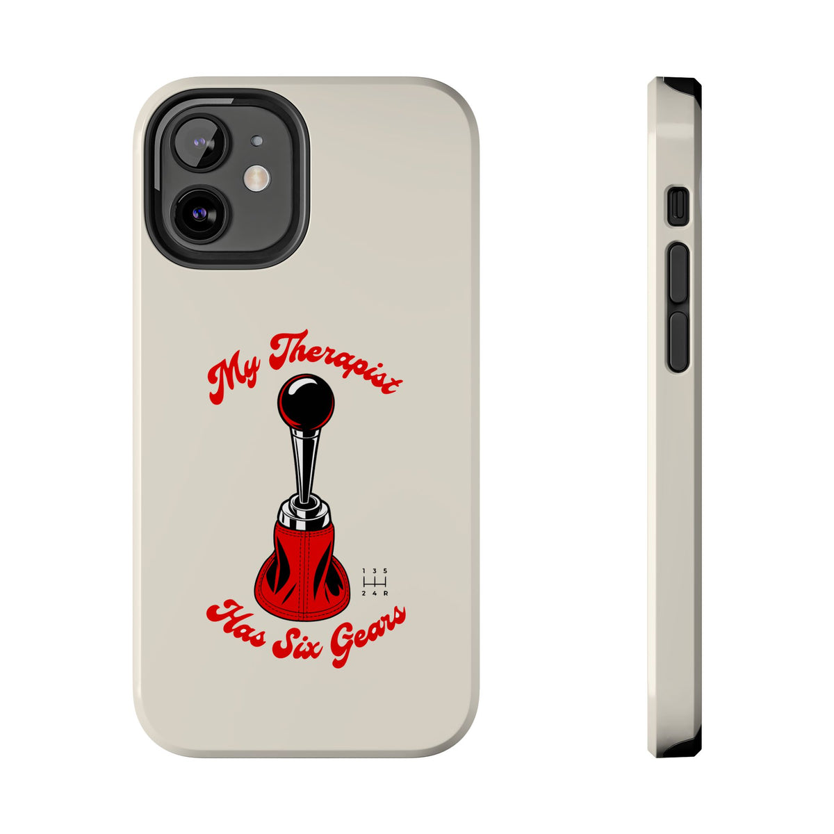 My Therapist Has Six Gears — iPhone Tough Case