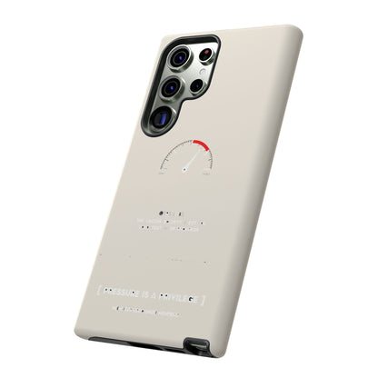 Pressure Is A Privilege — Samsung Galaxy Tough Case