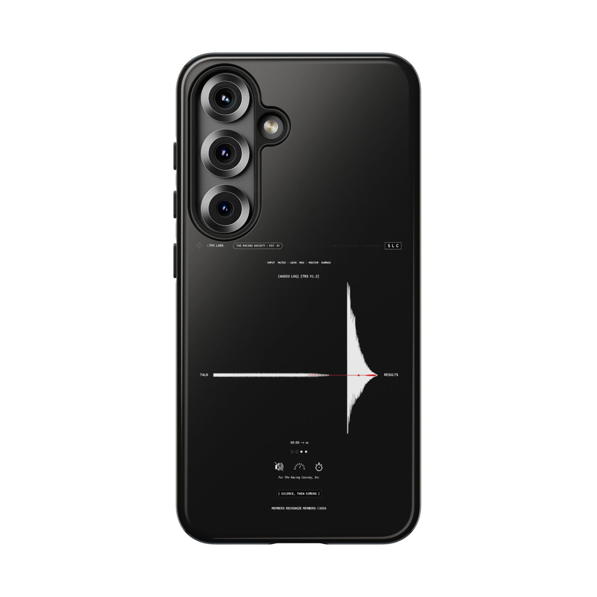 Silence, Then Sirens — Samsung Galaxy Tough Case