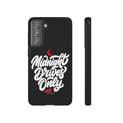 Midnight Drives Only — Samsung Galaxy Tough Case