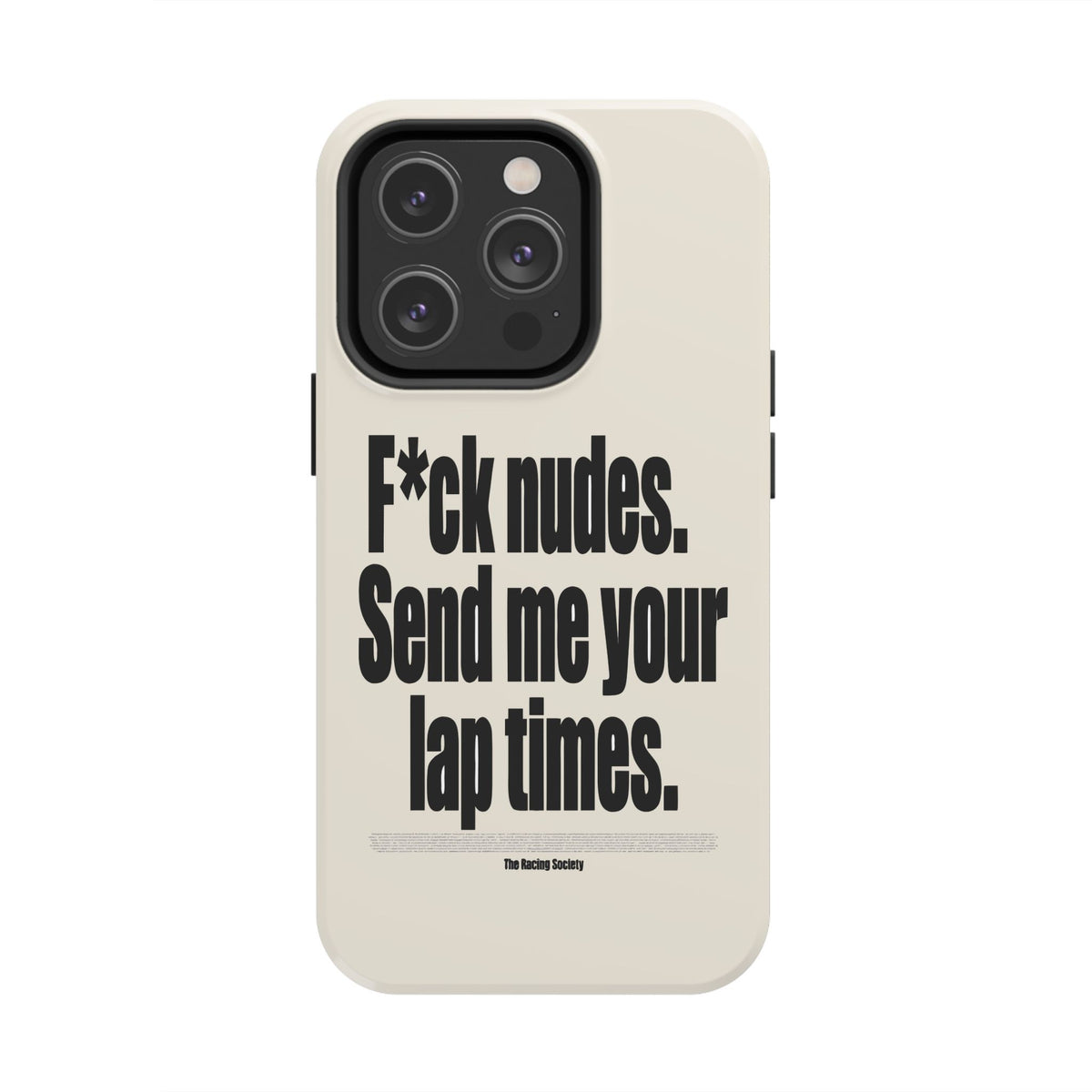 Send Me Your Lap Times — iPhone Tough Case
