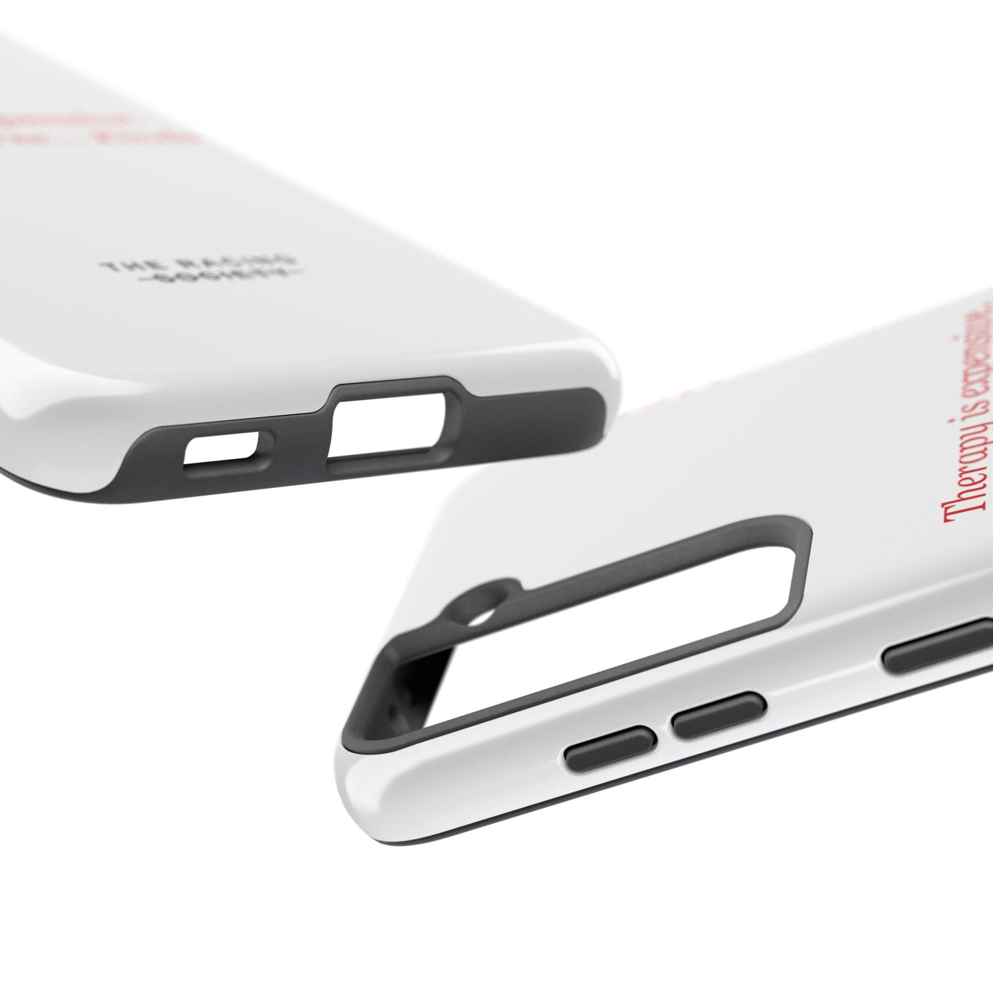 Therapy Is Expensive — iPhone Tough Case