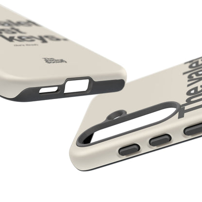 The Valet Lost My Keys — Samsung Galaxy Tough Case
