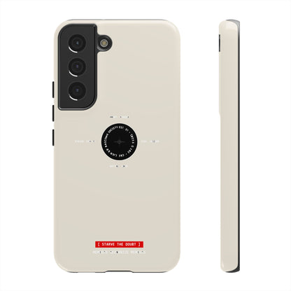Starve The Doubt — Samsung Galaxy Tough Case