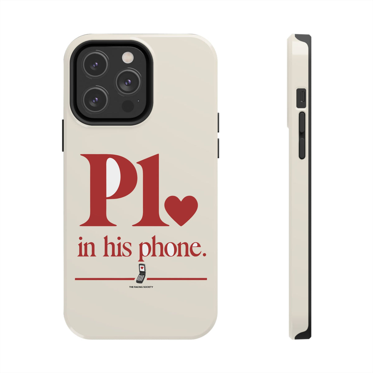 P1 In His Phone — iPhone Tough Case